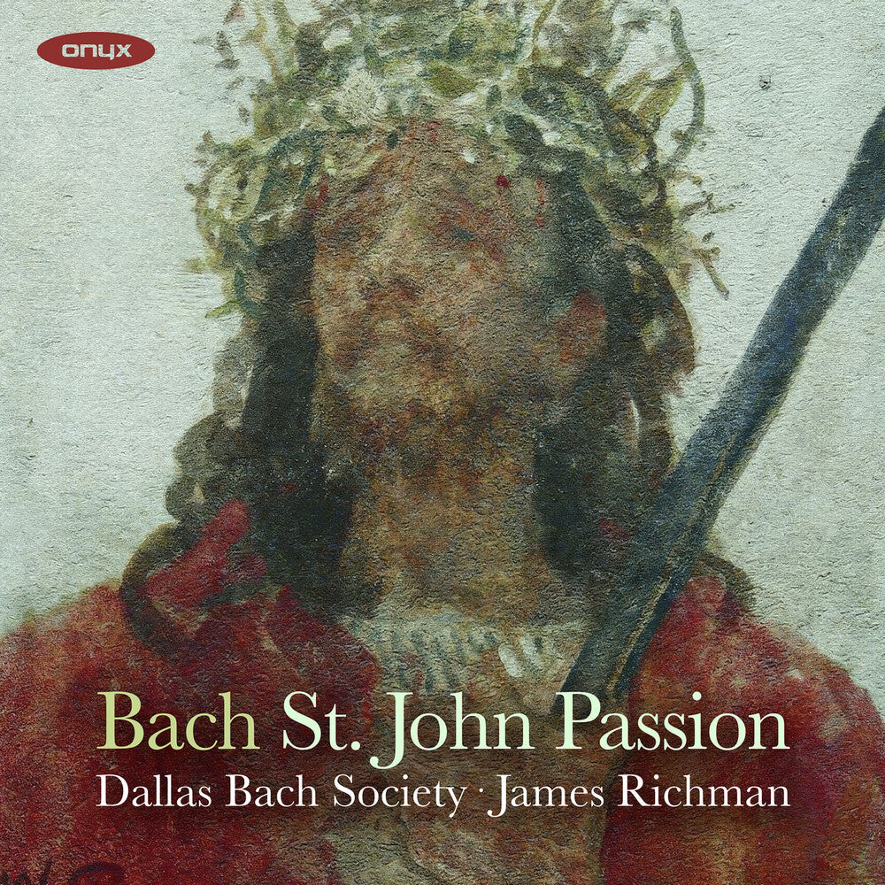 Bach: John Passion Bwv 245 [CD]