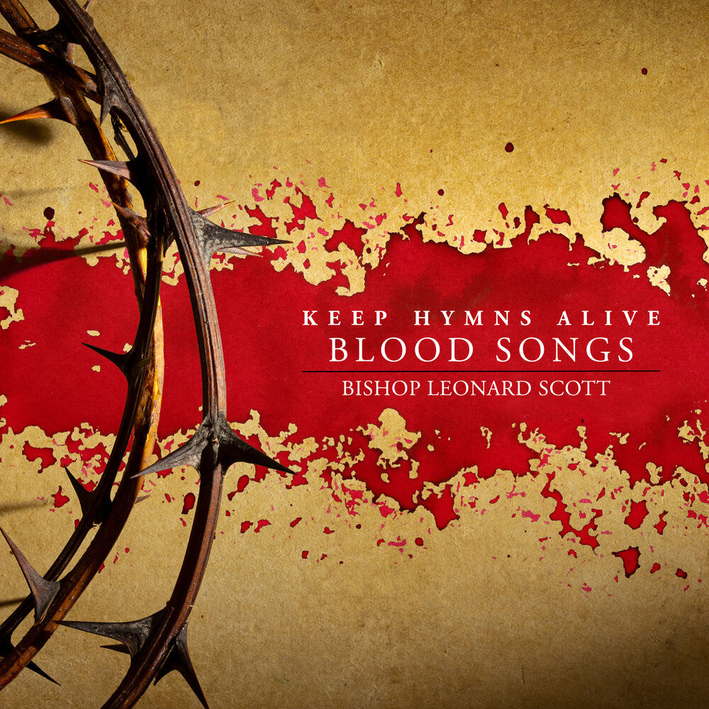 Keep Hymns Alive Blood Songs [CD]
