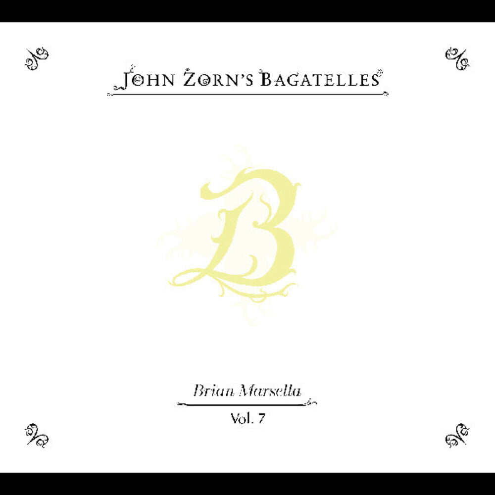 Bagatelles Vol. 7-Brian Marsella [CD]