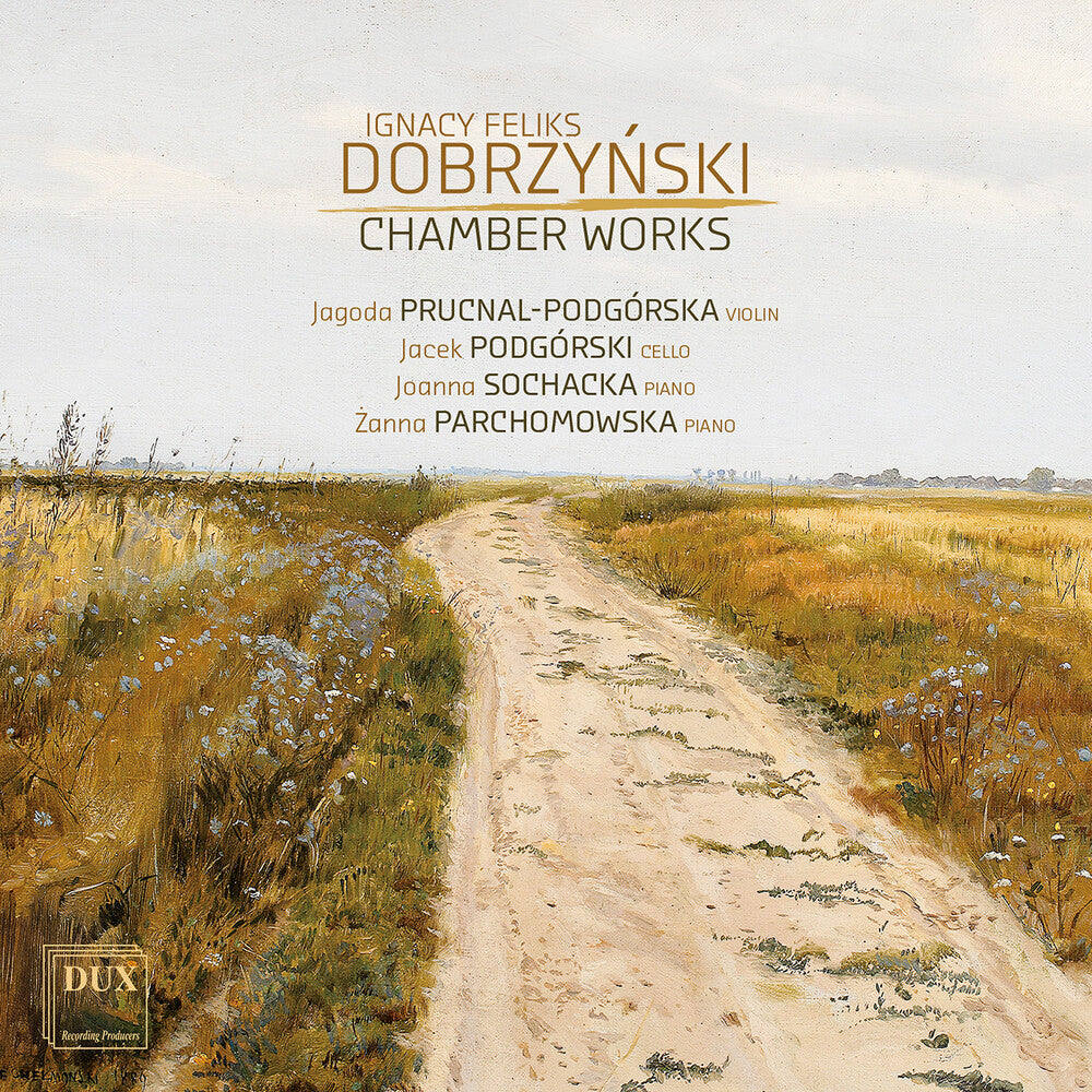 Dobrzynski: Chamber Works [CD]