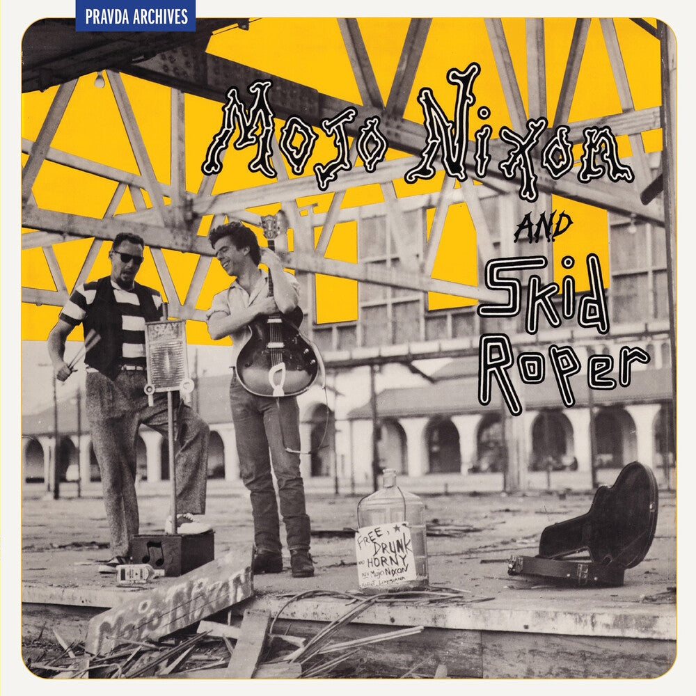 Mojo Nixon And Skid Roper [CD]