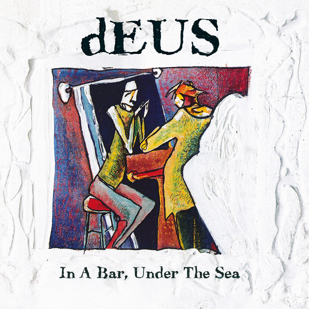 In A Bar Under The Sea (Anniversary Reissue) [LP]