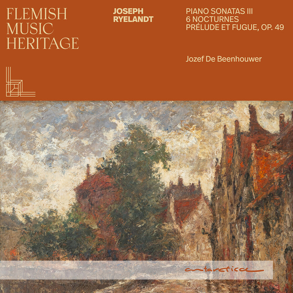 Flemish Music Heritage - Ryelandt: Pno Sons Iii [CD]
