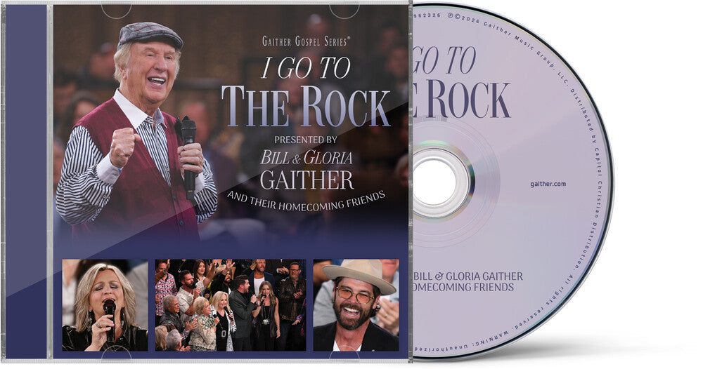 I Go To The Rock: Presented By Bill & Gloria [CD]