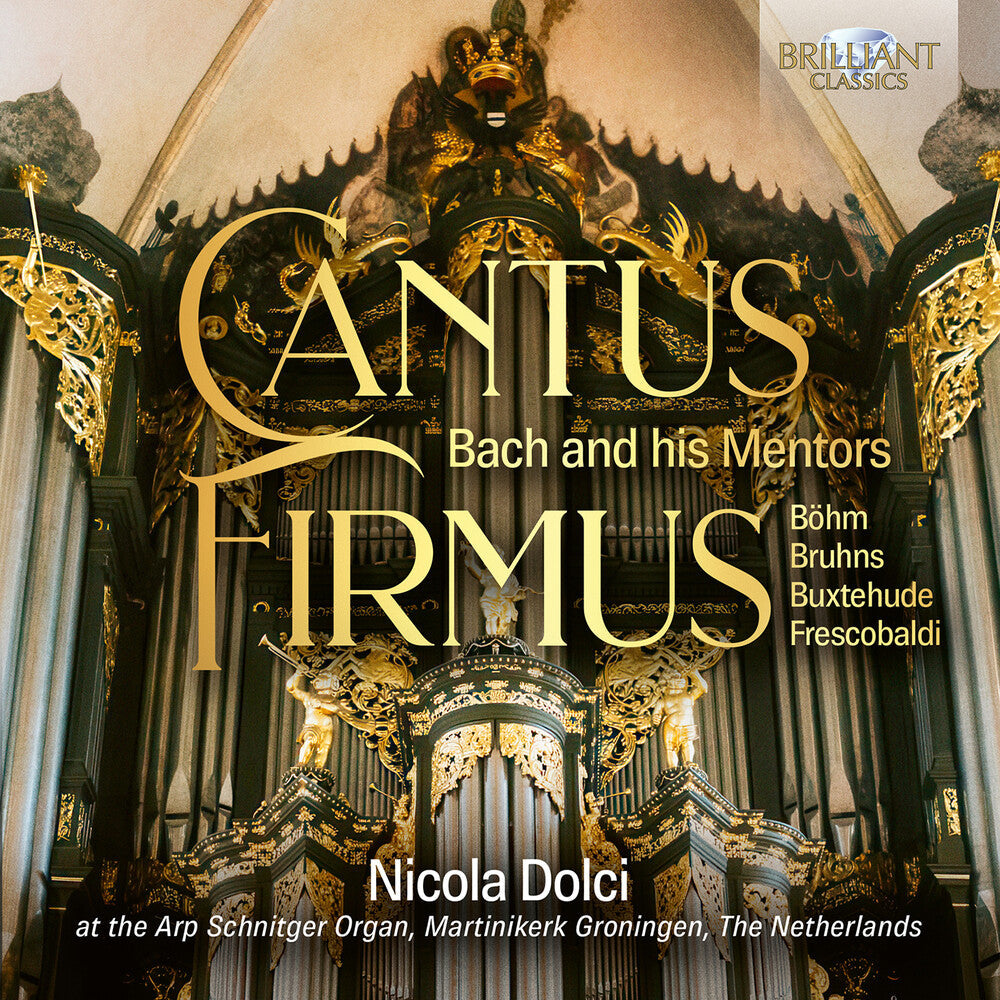 Cantus Firmus - J.S. Bach Through His Mentors [CD]