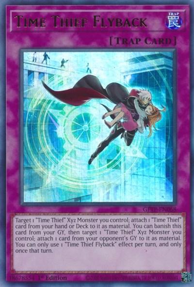 Time Thief Flyback [GFTP-EN068] Ultra Rare (ONLINE ORDER ONLY)