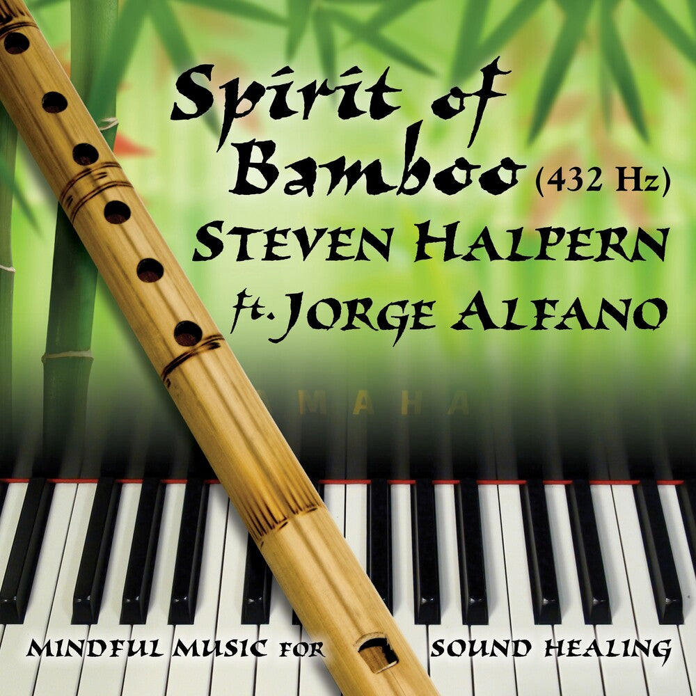 Spirit Of Bamboo 432hz [CD]