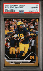 Graded 2025 Topps Bowman U Now Bryce Underwood #1 Gold Foil /50 Rookie RC Football Card PSA 10 Gem Mint (ONLINE ORDER ONLY)