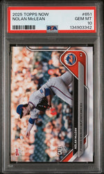 Graded 2025 Topps Now Nolan McLean #651 Rookie RC Baseball Card PSA 10 Gem Mint (ONLINE ORDER ONLY)