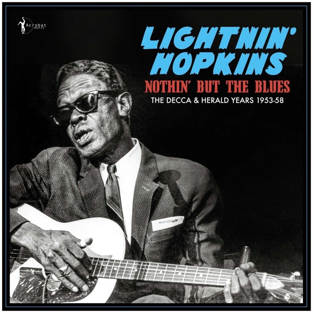Nothin' But The Blues: The Decca & Herald Years [LP]
