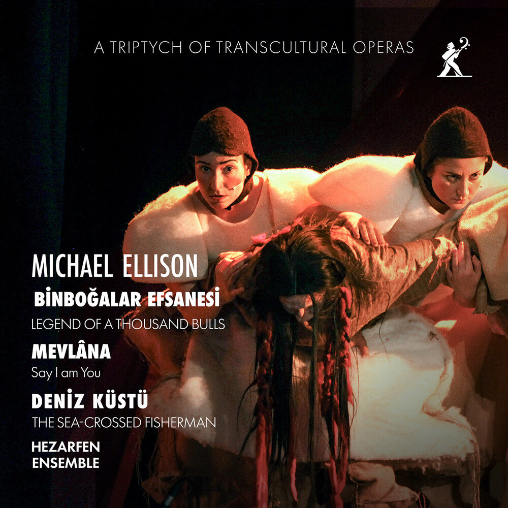 Michael Ellison: A Triptych Of Transcultural Opera [CD]
