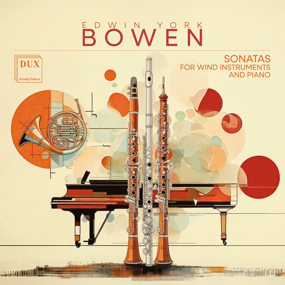 Bowen: Sons For Wind Instruments & Piano [CD]