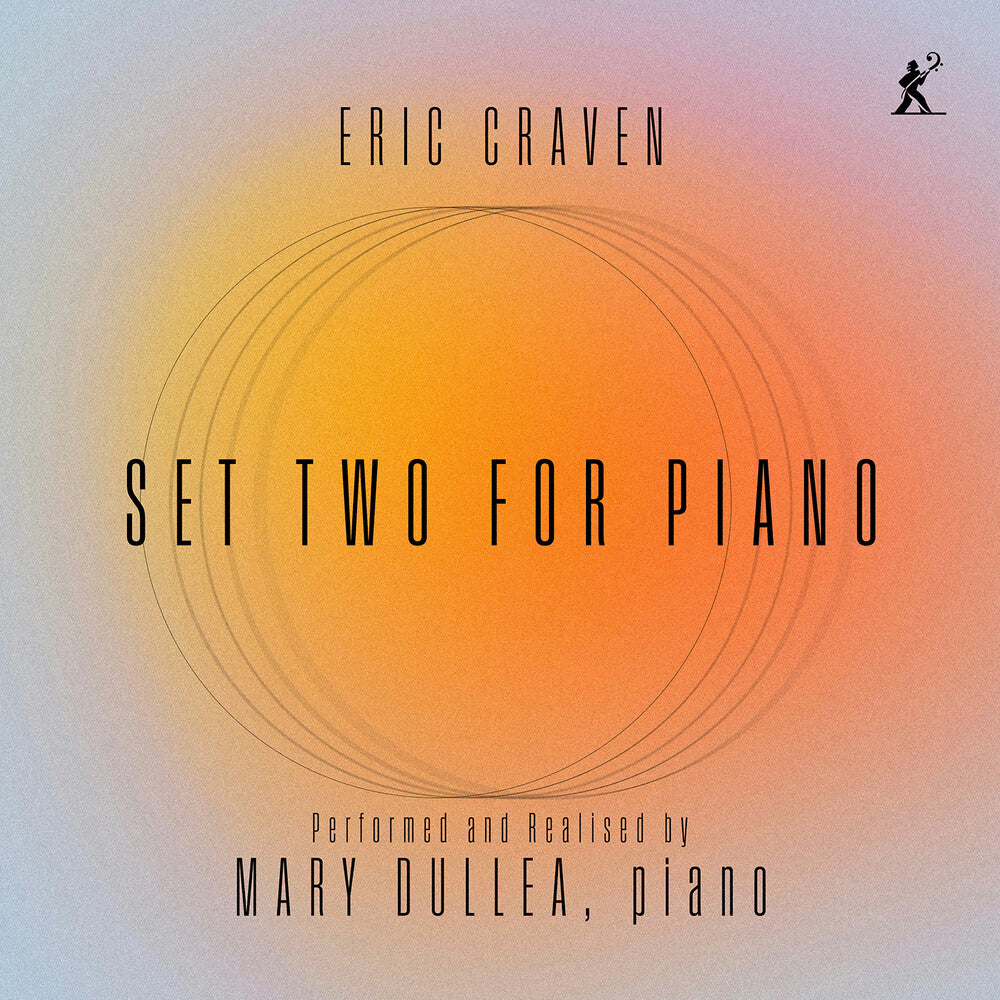 Eric Craven: Set Two For Piano [CD]