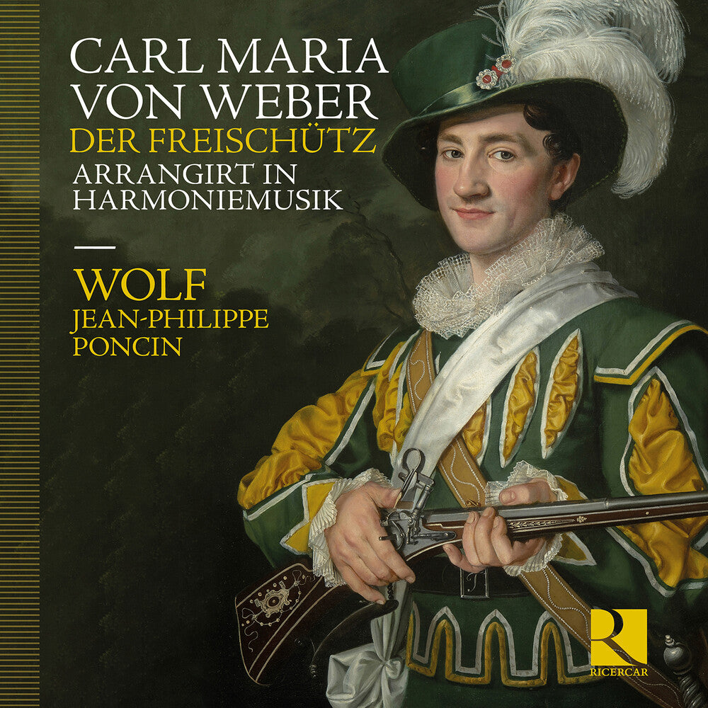 Weber: Der Freischutz Arrangirt In Harmoniemusik [CD]