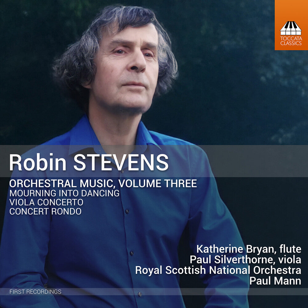 Robin Stevens: Orchestral Music Vol. 3 [CD]