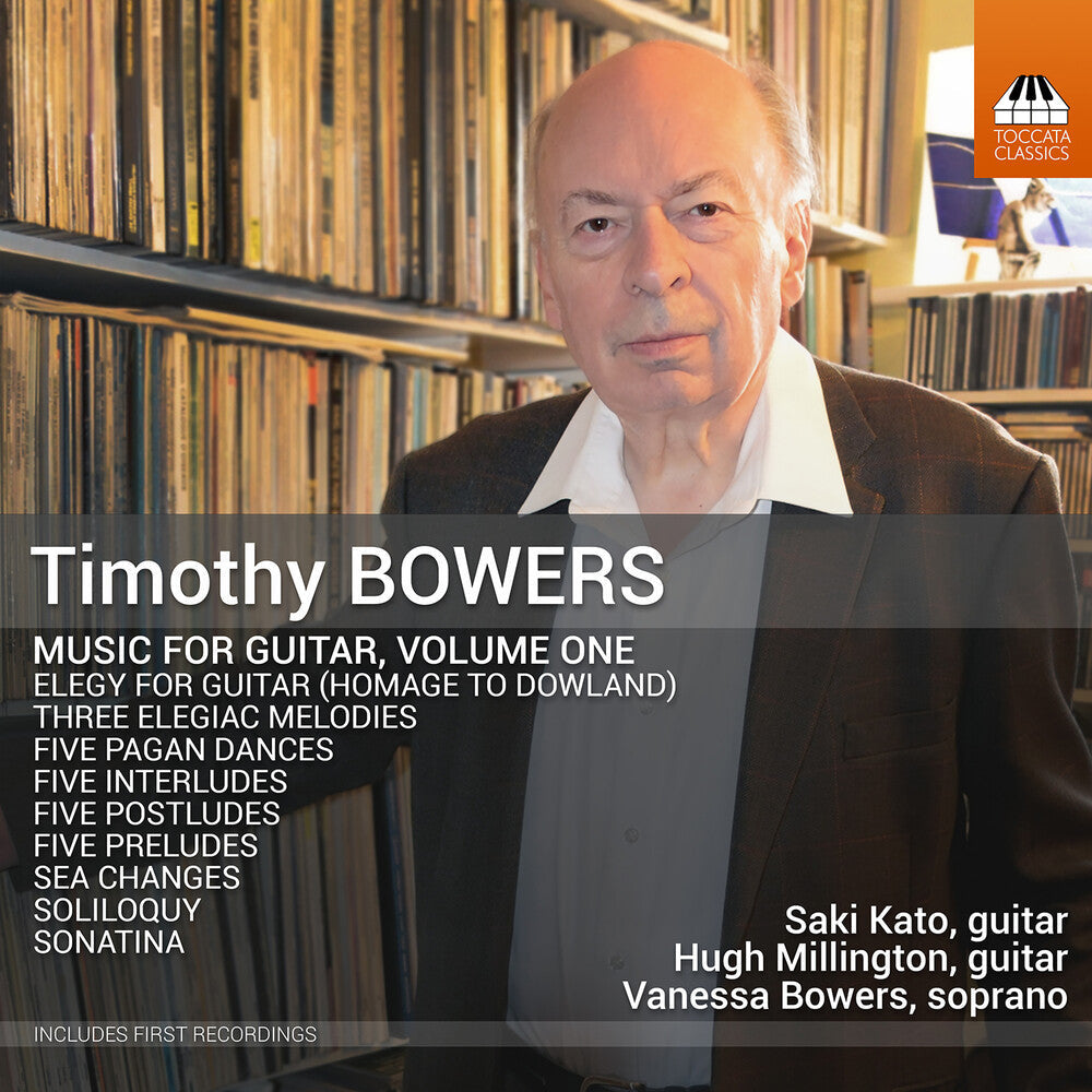 Timothy Bowers: Guitar Music Vol. 1 [CD]