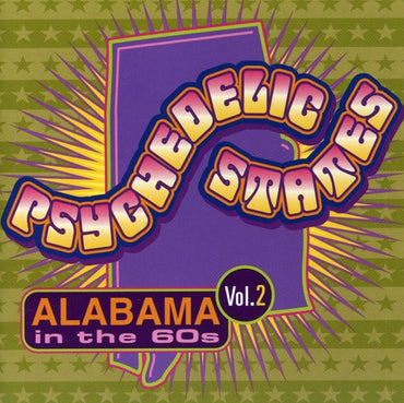 Psychedelic States: Alabama In The 60s, Vol. 2 [CD]