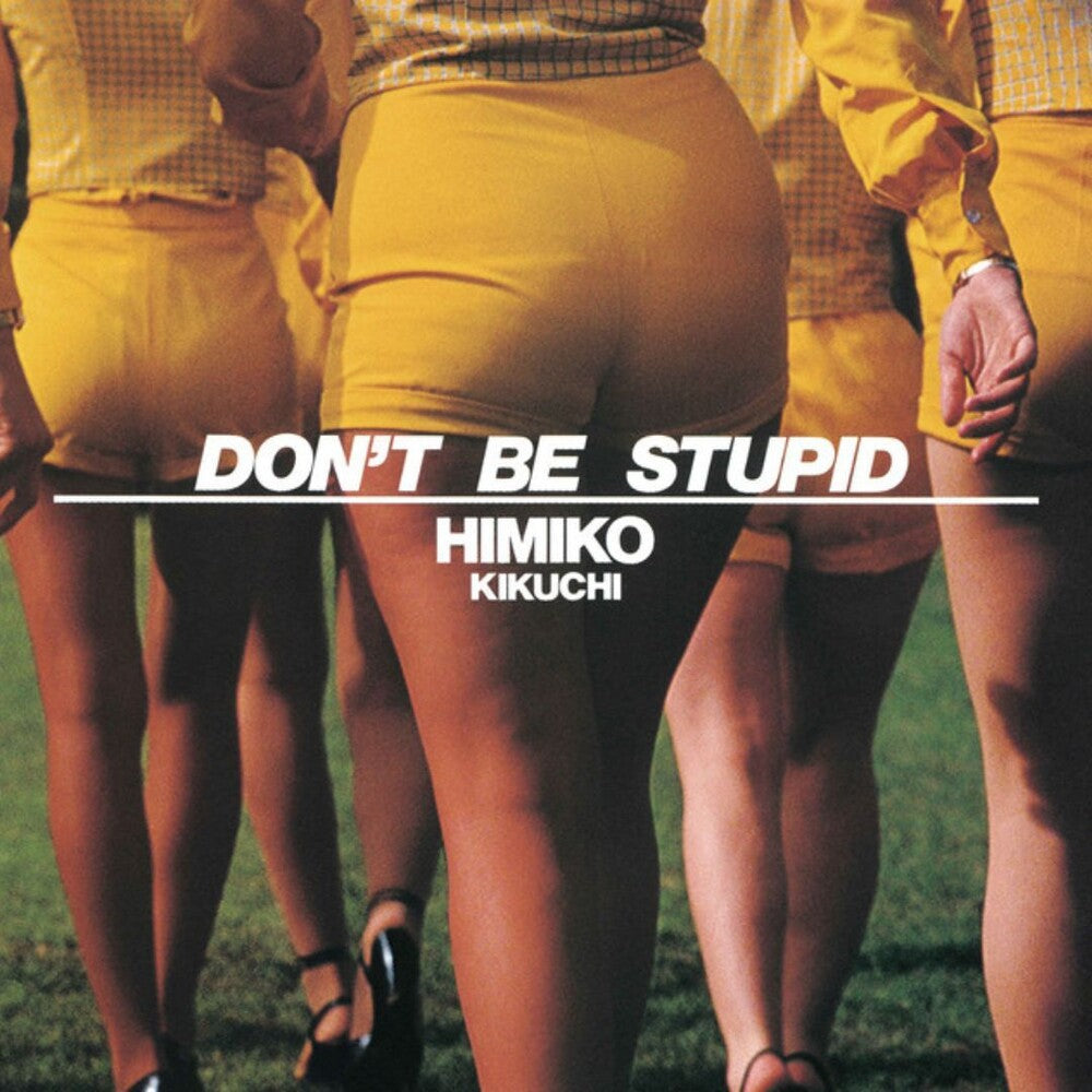 Don't Be Stupid [Colored Vinyl] (Ylw) [Reissue] (ONLINE ORDER ONLY)