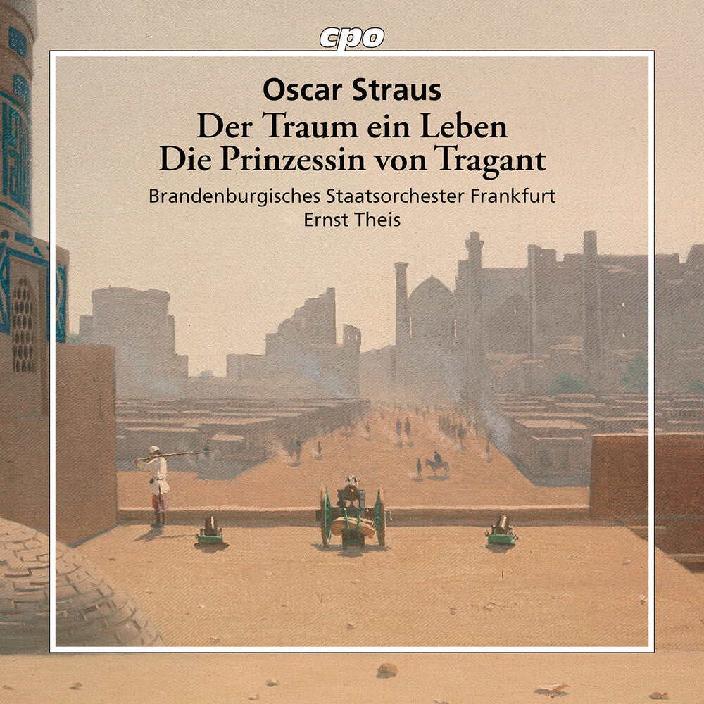 Der Traum Ein Leben & Die Prinzessin Von Tragant [CD]