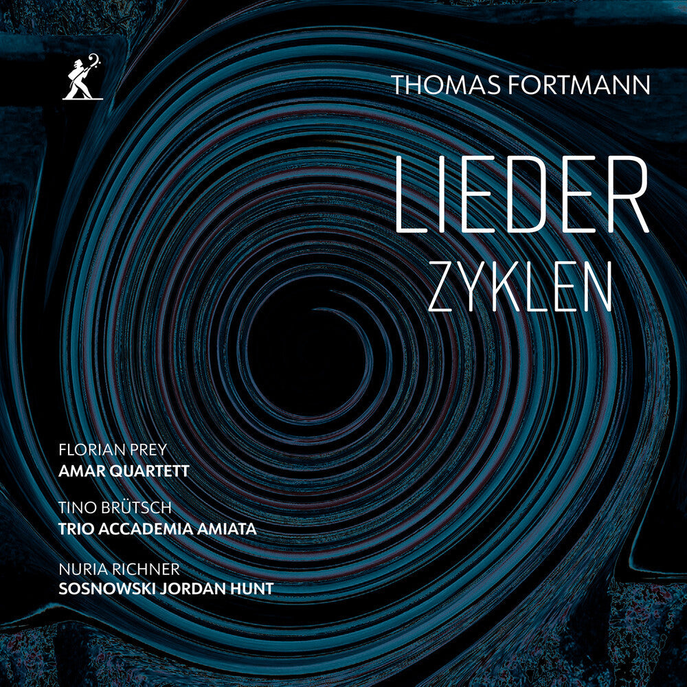 Thomas Fortmann: Lieder Zyklen [CD]