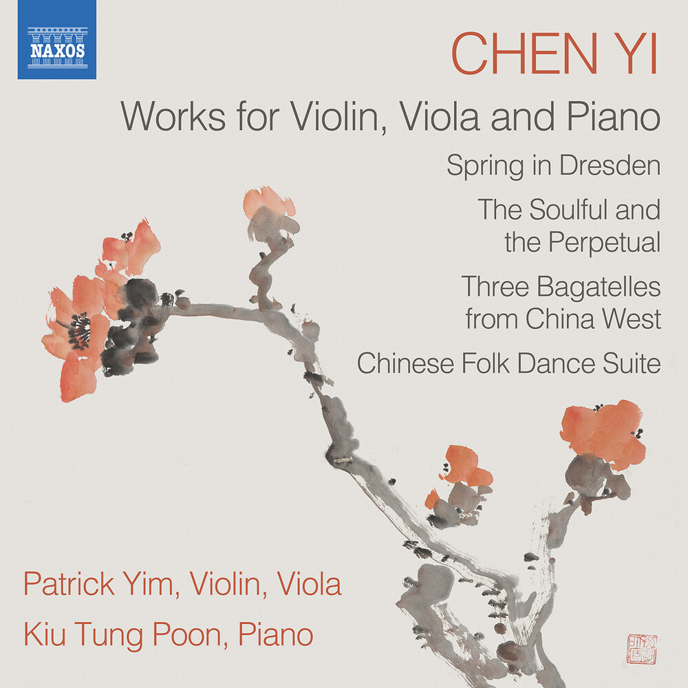 Chen Yi: Works For Violin Viola & Piano [CD]