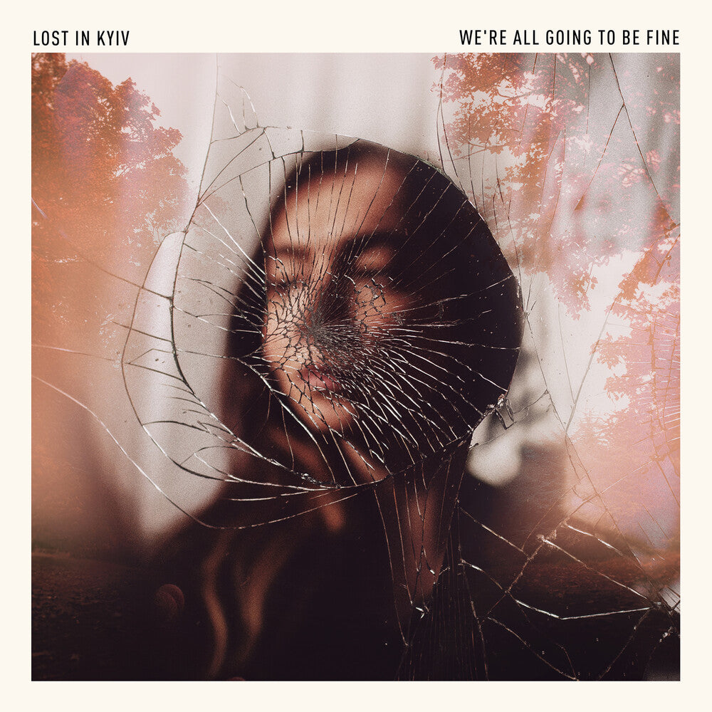 We're All Going To Be Fine [LP]