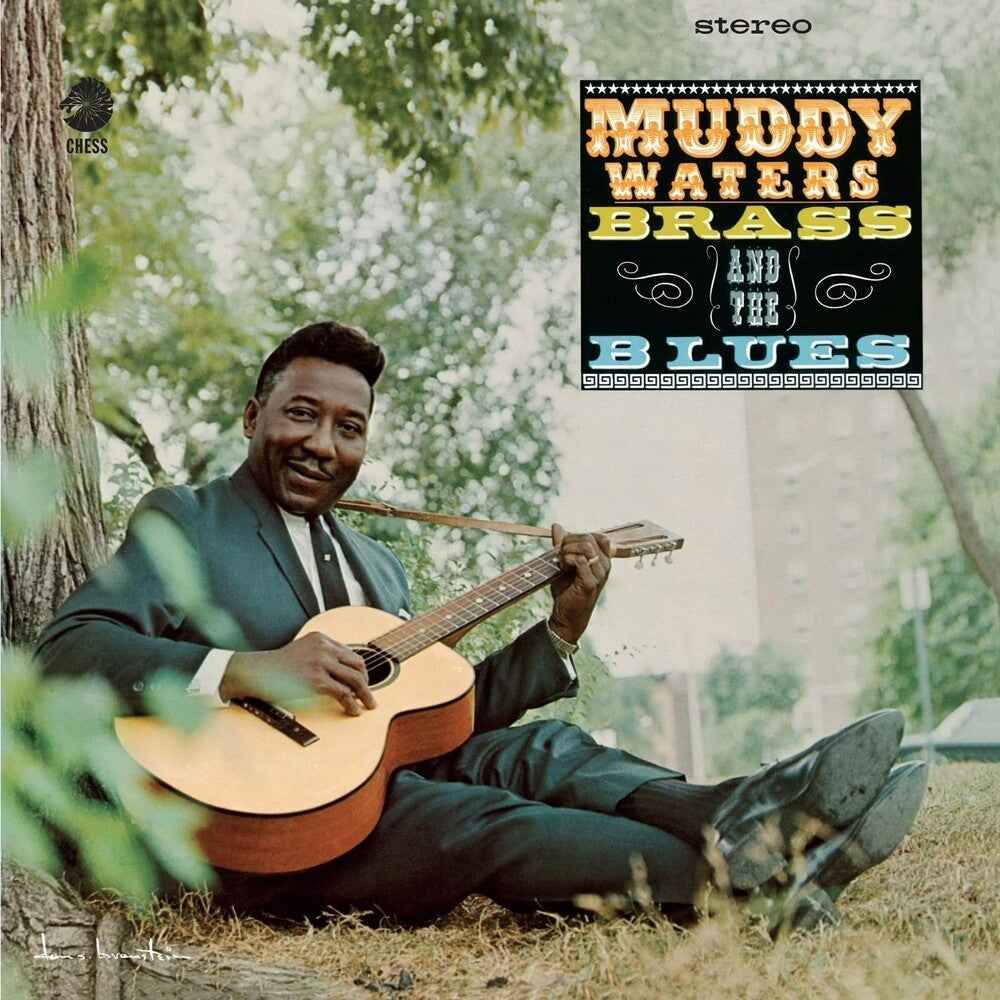 Muddy, Brass and the Blues (chess Acoustic Sounds Series) [180 Gram]