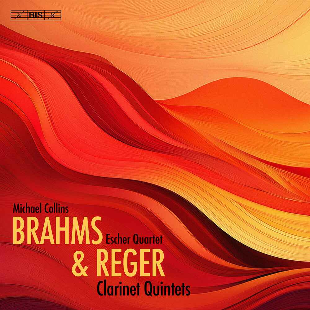 Brahms & Reger: Clarinet Quintets [CD]