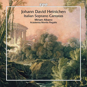 Johann David Heinichen: Italian Soprano Cantatas [CD]