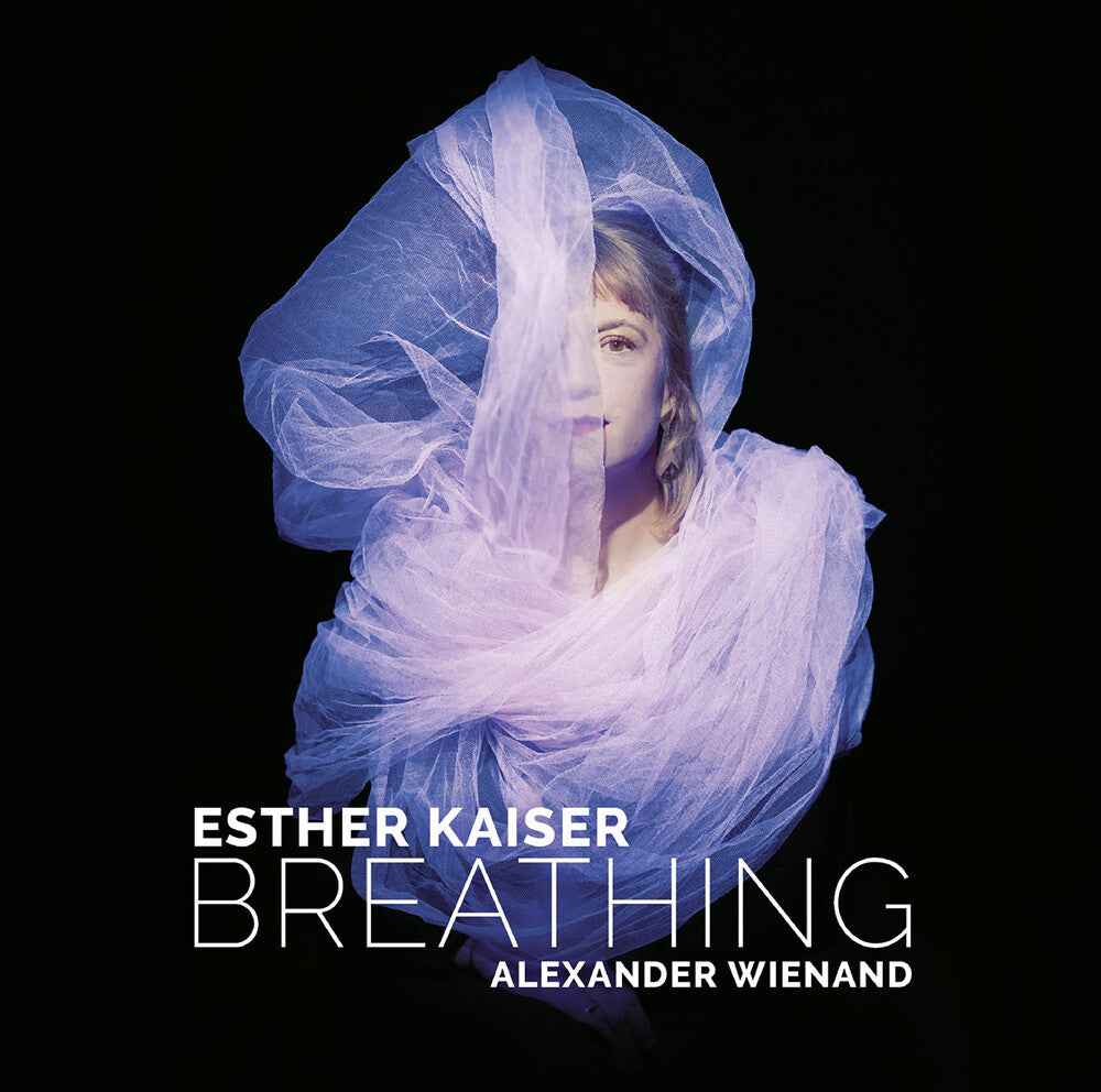 Pre-Order: Esther Kaiser & Alexander Wienand: Breathing [LP] (ONLINE ORDER ONLY)