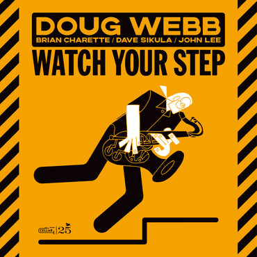 Pre-Order: Watch Your Step [CD]