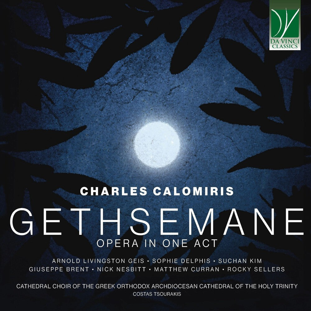 Pre-Order: Charles Calomiris: Gethsemane, Opera in 1 Act [CD] (ONLINE ORDER ONLY)