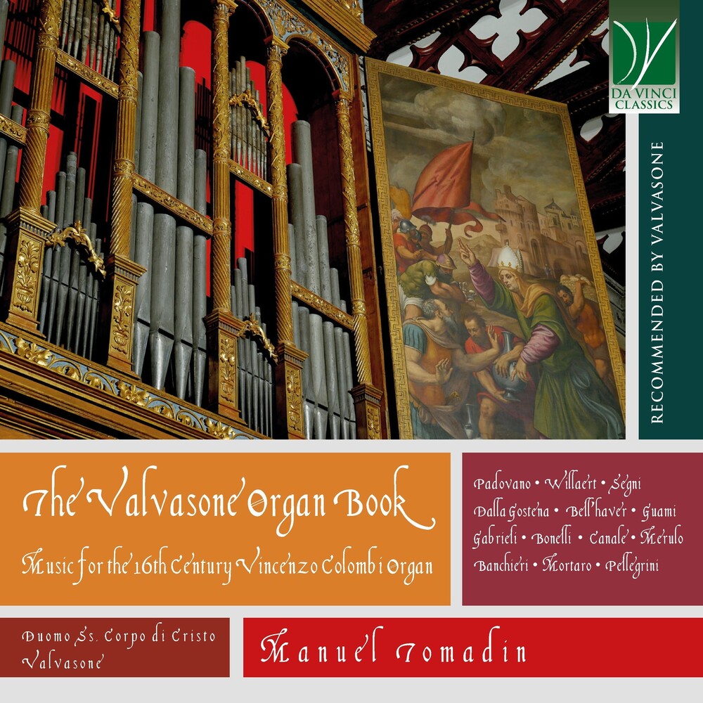 Pre-Order: Valvasone Organ Book: Music for the 16th Century Vincenzo Colombi Organ [CD] (ONLINE ORDER ONLY)