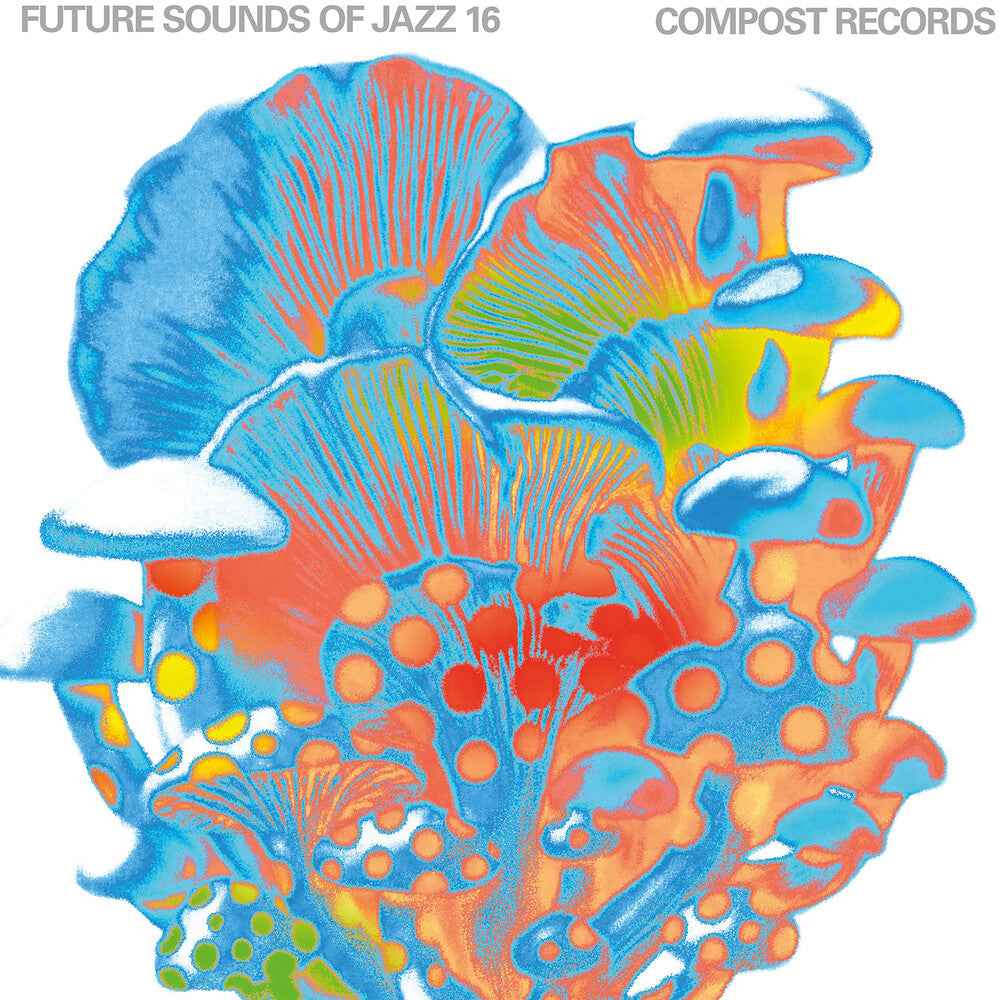 Pre-Order: Future Sounds Of Jazz Vol. 16 / Various [CD] (ONLINE ORDER ONLY)