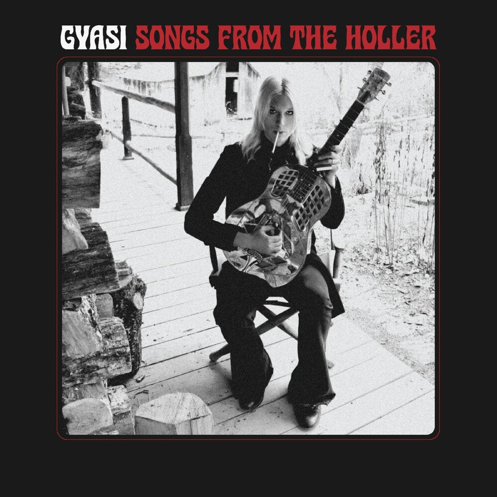 Pre-Order: Songs From The Holler [LP] (ONLINE ORDER ONLY)