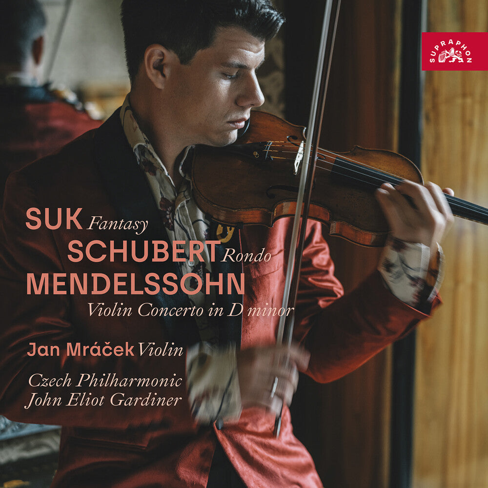 Pre-Order: Suk: Fantasy; Schubert: Rondo; Mendelssohn: Vn Con [CD] (ONLINE ORDER ONLY)