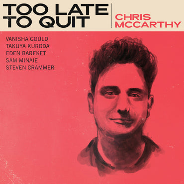 Too Late To Quit [CD]