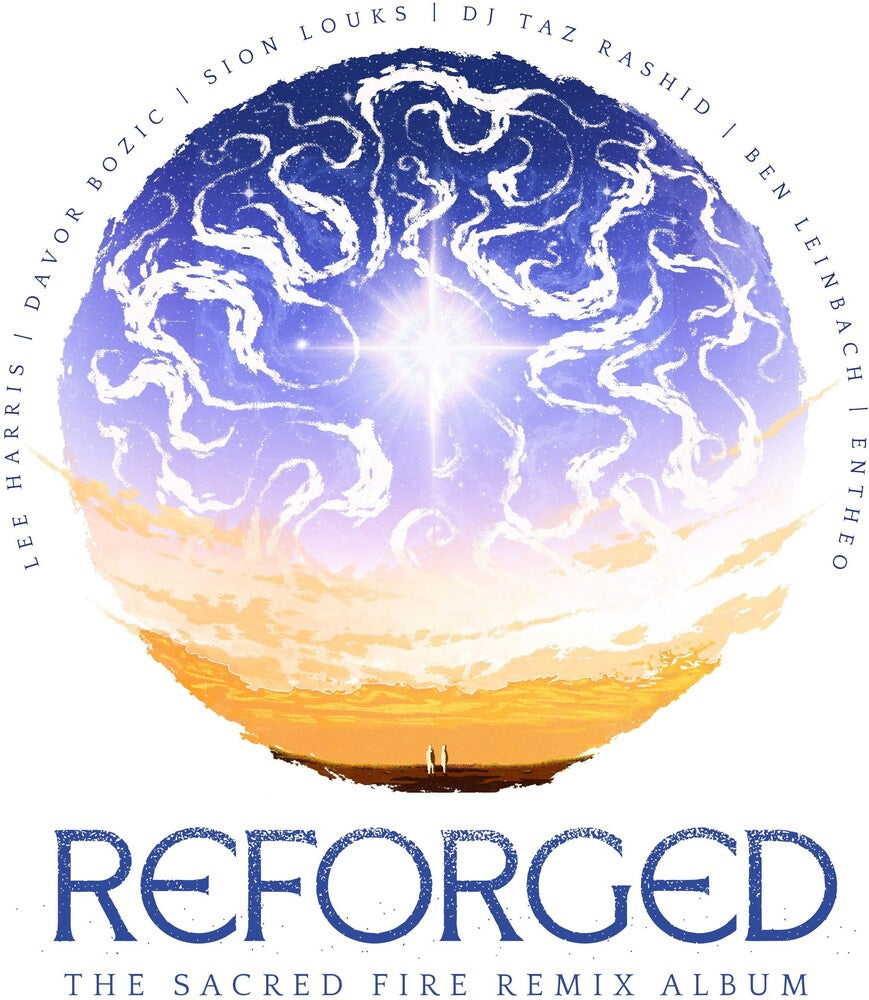 Pre-Order: Reforged: The Sacred Fire Remix Album [CD] (ONLINE ORDER ONLY)