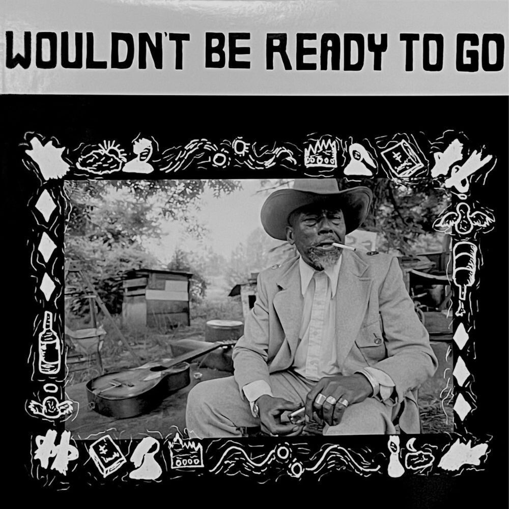 Wouldn't Be Ready To Go / Various [LP]