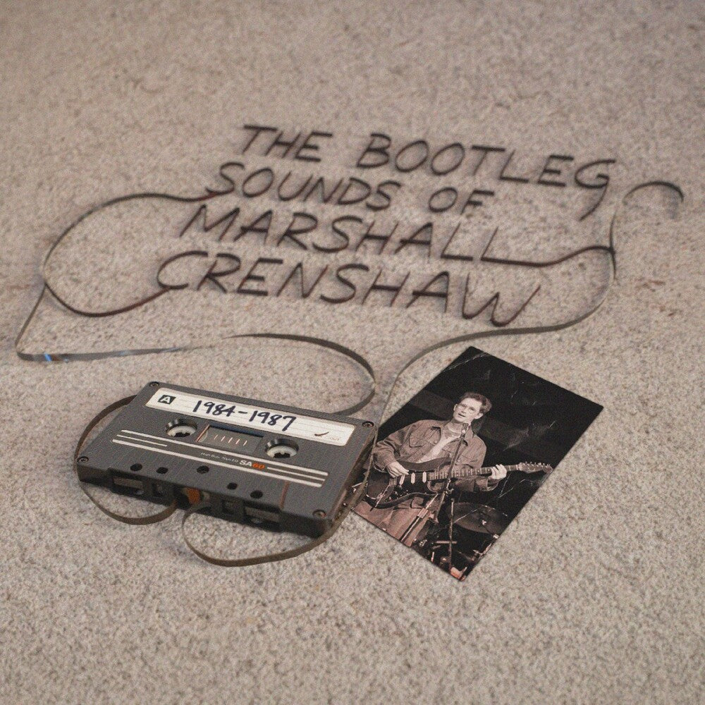 Pre-Order: Bootleg Sounds Of Marshall Crenshaw: 1984-87 [LP] (ONLINE ORDER ONLY)