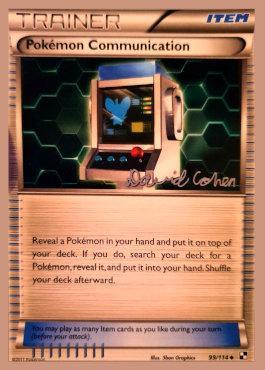 Pokemon Communication (99/114) (Twinboar - David Cohen) [World Championships 2011] (Online Only)