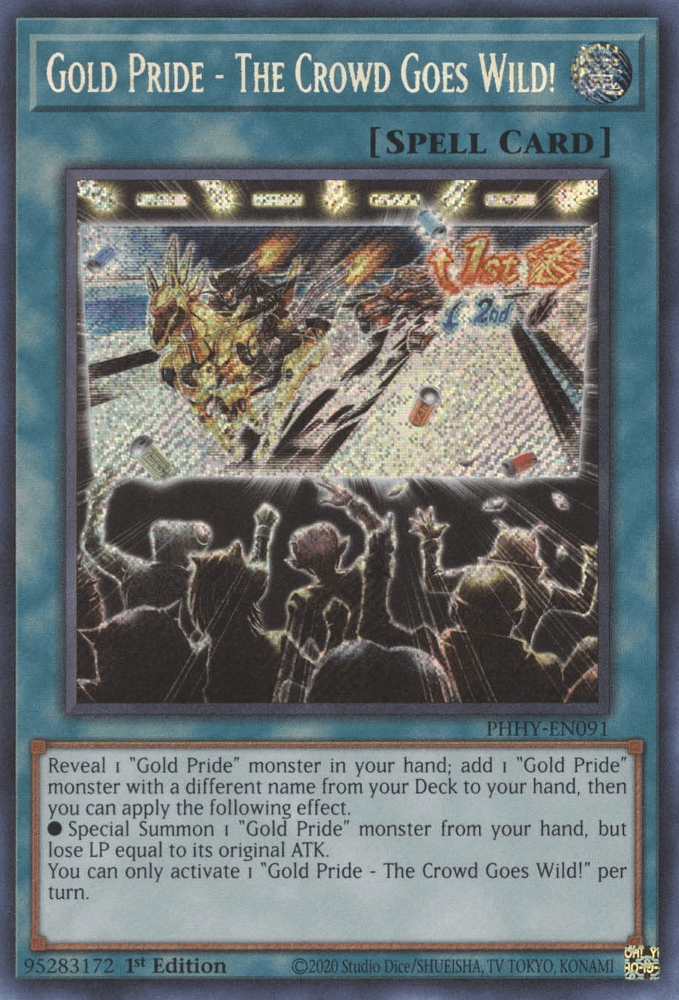 Gold Pride - The Crowd Goes Wild! [PHHY-EN091] Secret Rare (ONLINE ORDER ONLY)