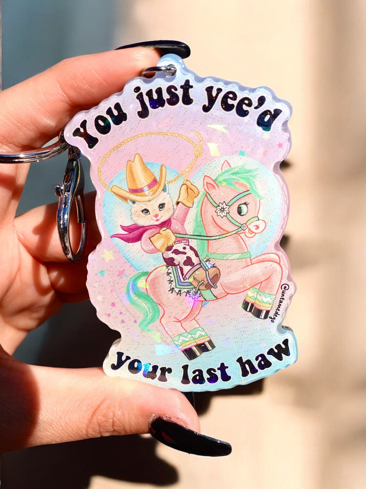 You Just Yee’d Your Last Haw Luna The Kitty Holographic Keychain (Online Order Only)