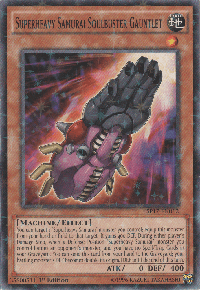 Superheavy Samurai Soulbuster Gauntlet [SP17-EN012] Starfoil Rare (ONLINE ORDER ONLY)