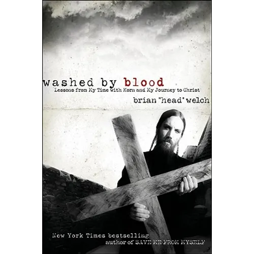 Washed by Blood: Lessons from My Time with Korn and My Journey to Christ - Paperback (ONLINE ORDER ONLY)