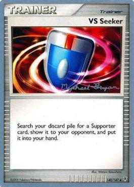 VS Seeker (140/147) (Happy Luck - Mychael Bryan) [World Championships 2010] (Online Only)