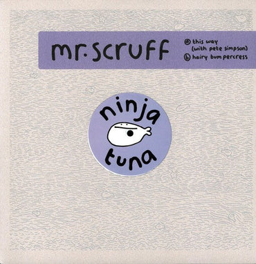 Mr. Scruff - This Way/Hairy Bumpercress - 1 2 inch [Vinyl] (ONLINE ORDER ONLY)