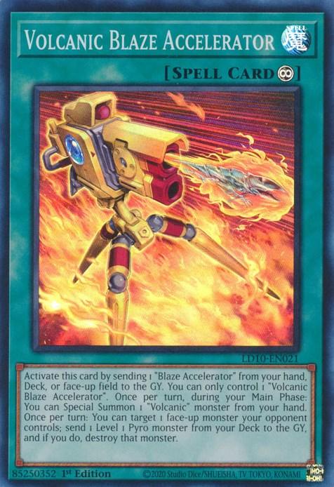 Volcanic Blaze Accelerator [LD10-EN021] Super Rare (ONLINE ORDER ONLY)