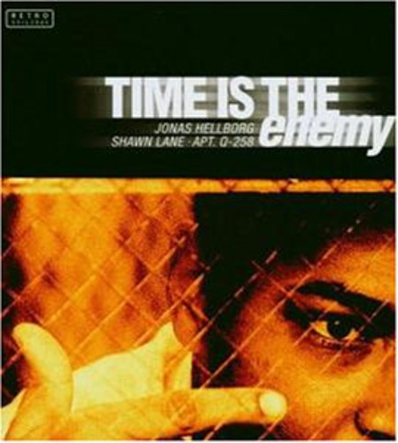Time Is the Enemy [CD]