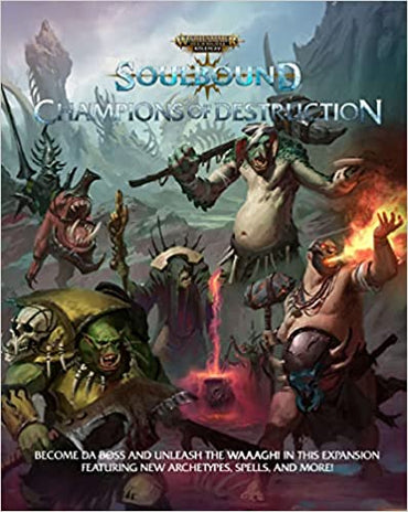 Warhammer Age of Sigmar - Soulbound RPG: Champions of Destruction (ONLINE ORDER ONLY)